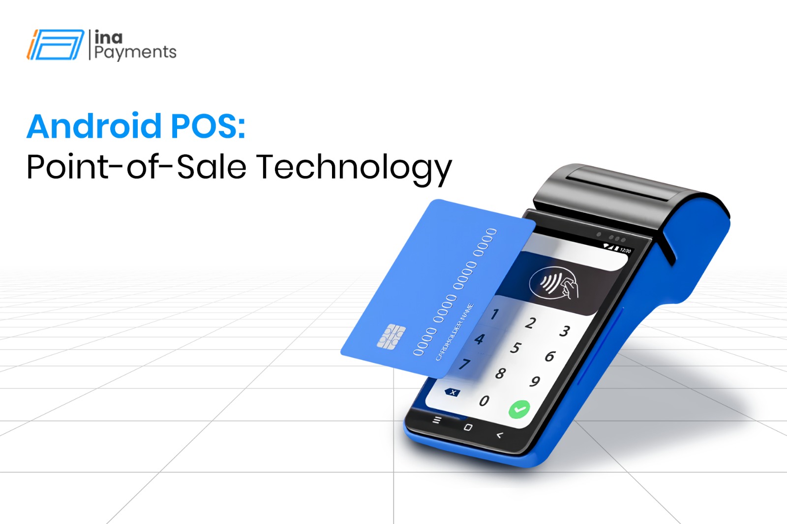 Android POS: Point-of-Sale Technology